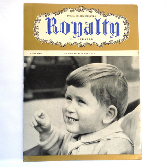 ROYALTY ILLUSTRATED: The Birth of Prince Charles, by Pitkins Golden Souvenirs Volume Three, 1950