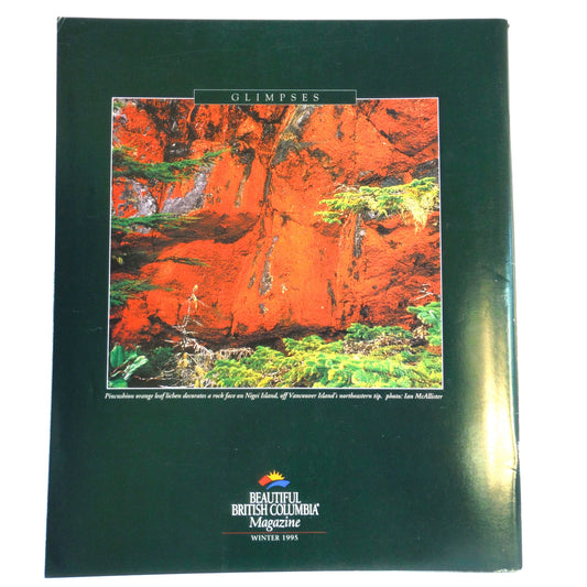 BEAUTIFUL BRITISH COLUMBIA MAGAZINE, The Dogs of Winter Wilderness Adventure, Volume 37, Number 4, Winter 1995