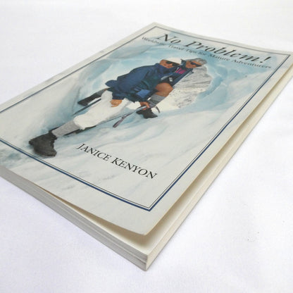 NO PROBLEM! Worldwise Travel Tips for Mature Adventures, by Janice Kenyon  (1st Ed. SIGNED)