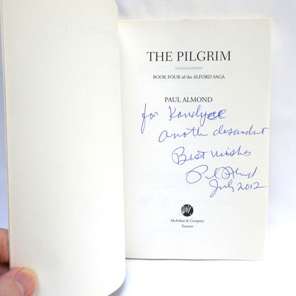 THE PILGRIM, BOOK FOUR of THE ALFORD SAGA, by Paul Almond (1st Ed. SIGNED)