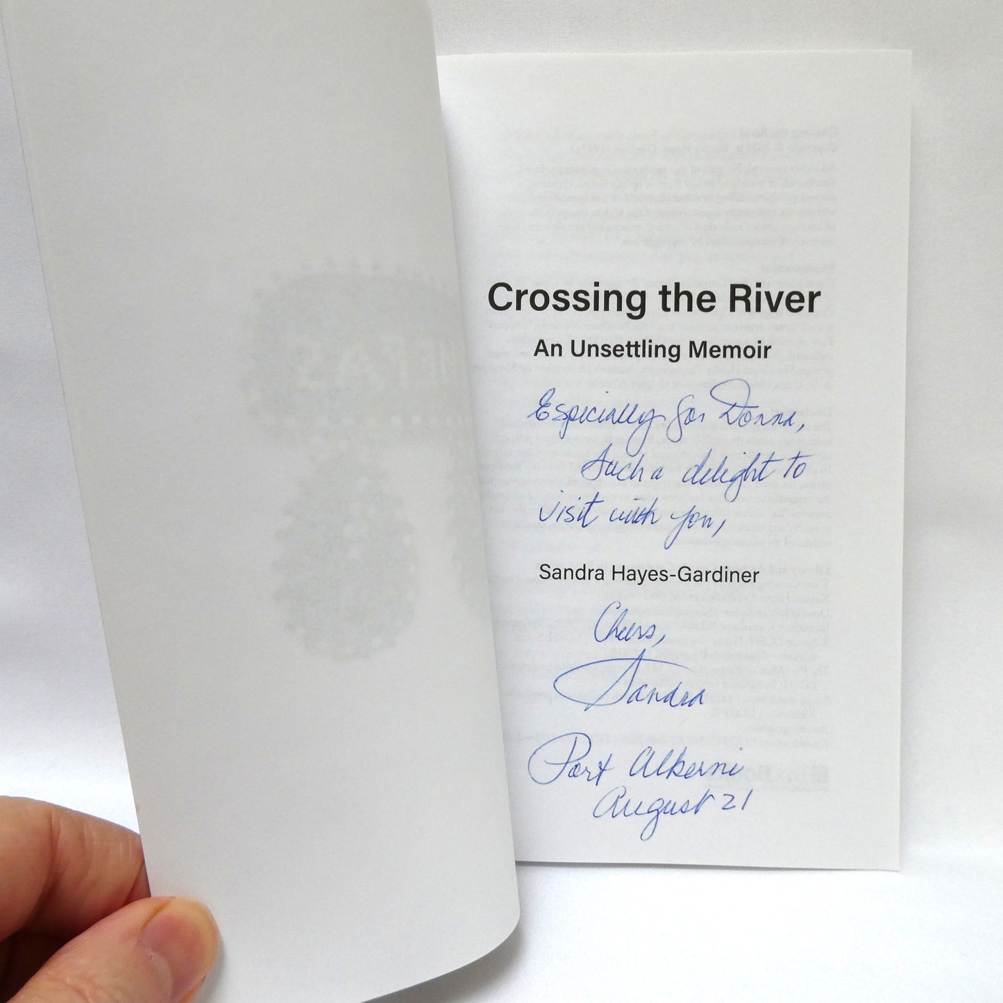 CROSSING THE RIVER, An Unsettling Memoir, by Sandra Hayes-Gardiner (1st Ed. SIGNED)