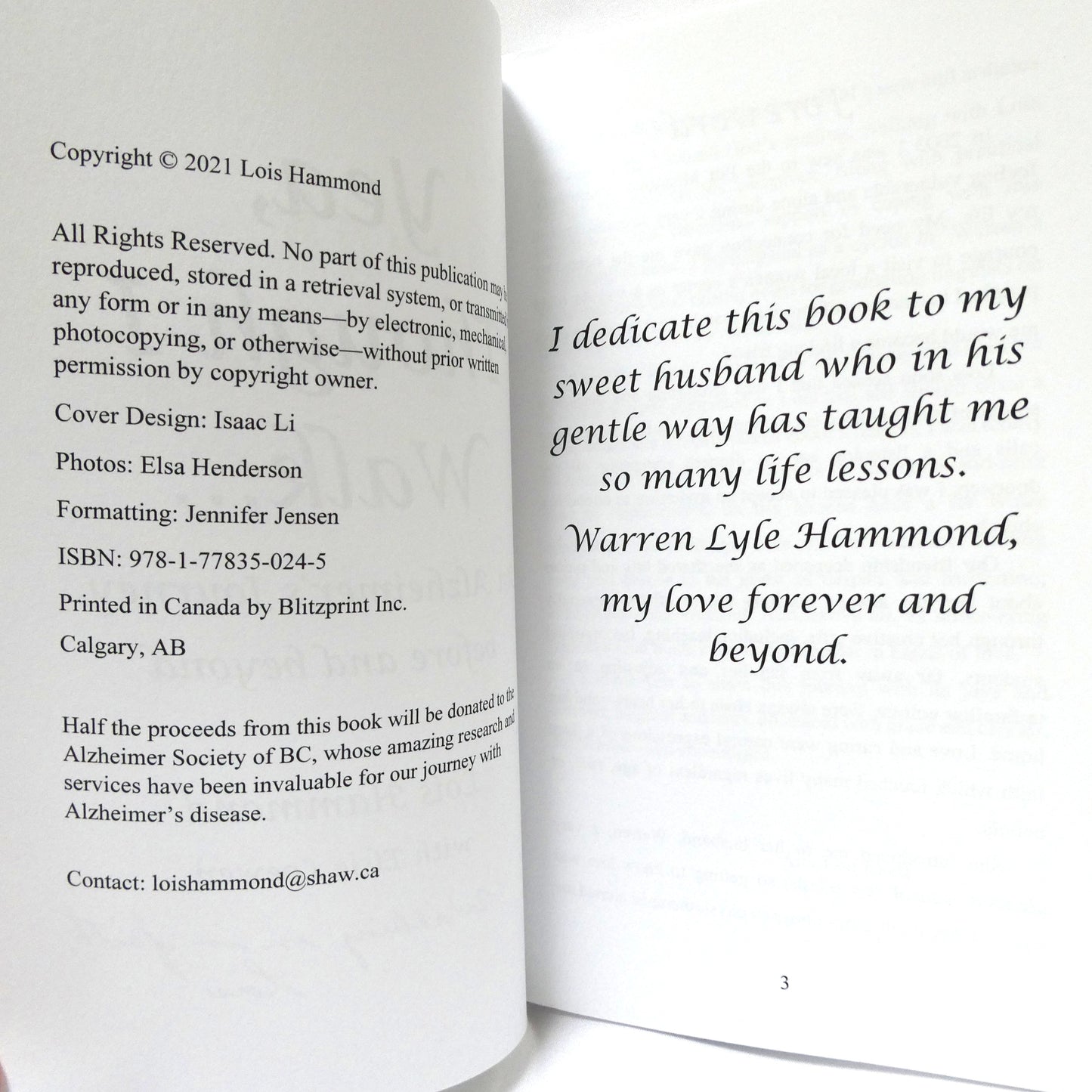 YEA THOUGH I WALK…An Alzheimer's journey, before and beyond, by Lois Hammond with Elsie Loewen (1st Ed. SIGNED)
