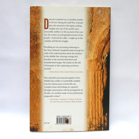 THIS HEATED PLACE, Encounters in the Promised Land, by Deborah Campbell (1st Ed. SIGNED)
