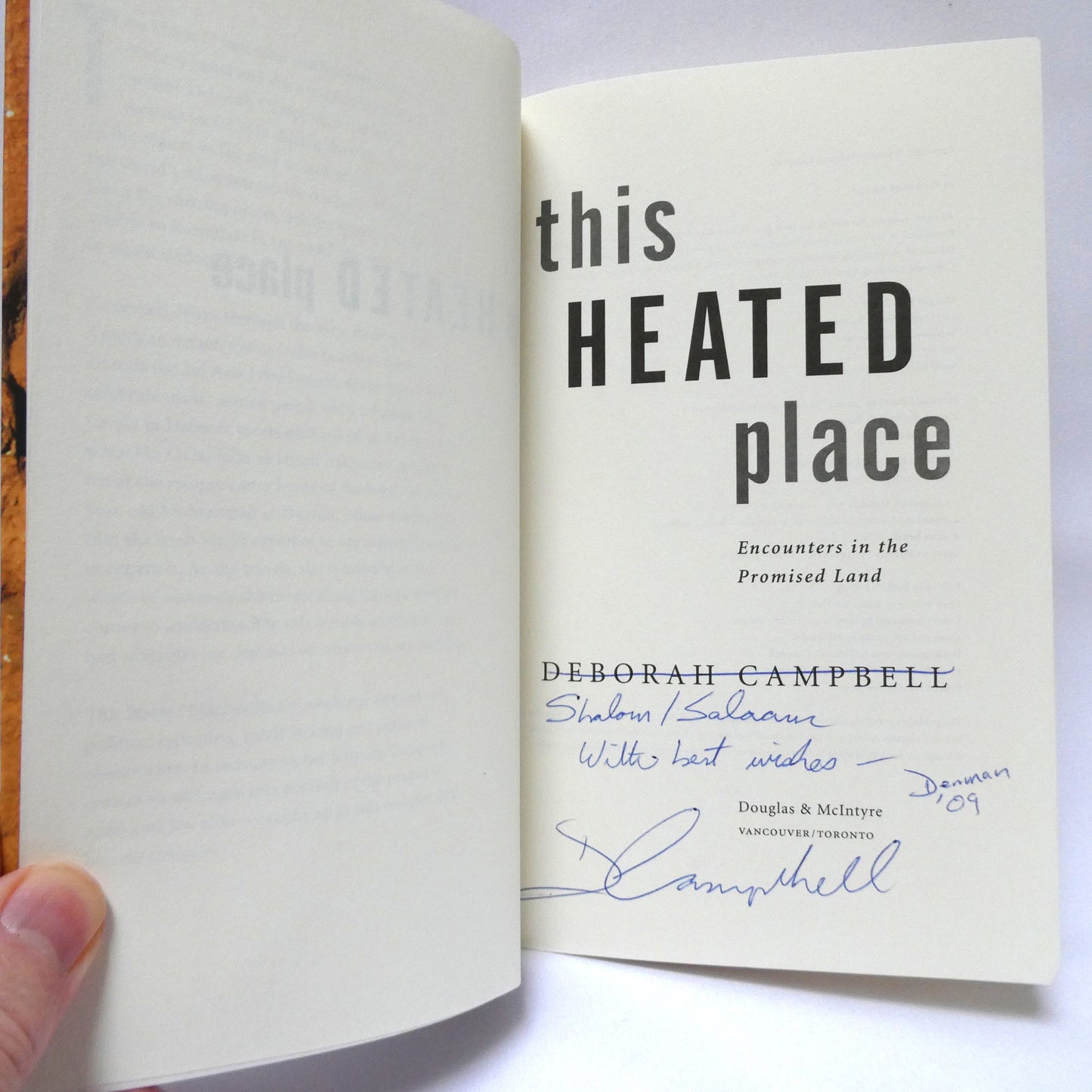 THIS HEATED PLACE, Encounters in the Promised Land, by Deborah Campbell (1st Ed. SIGNED)