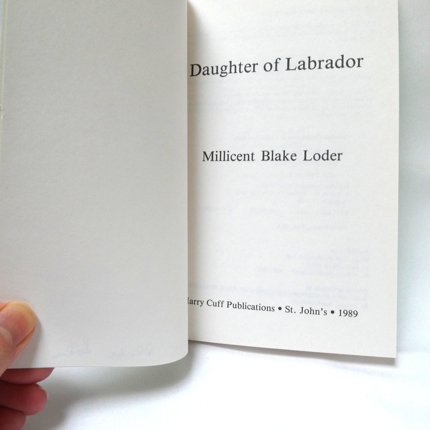 DAUGHTER OF LABRADOR, An Autobiography by Millicent Blade Loder (1st Ed. SIGNED)