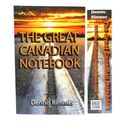 THE GREAT CANADIAN NOTEBOOK, by Dennis Rimmer (1st Ed. SIGNED)