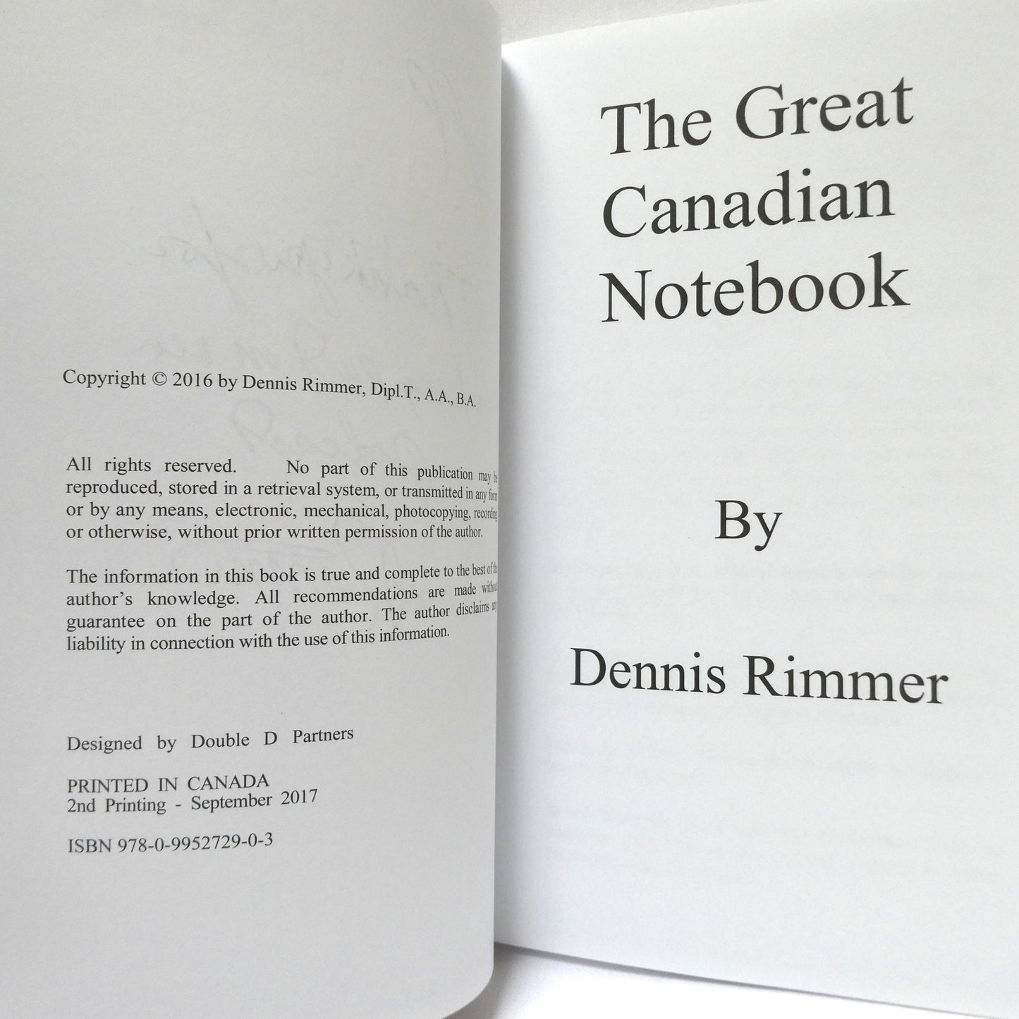 THE GREAT CANADIAN NOTEBOOK, by Dennis Rimmer (1st Ed. SIGNED)