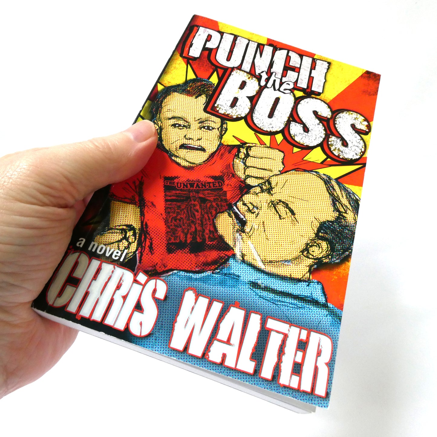 PUNCH THE BOSS, A Novel by Chris Walter (1st Ed. SIGNED)