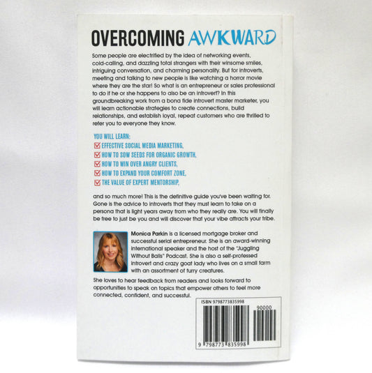 OVERCOMING AWKWARD, The Introvert's Guide to Networking, Marketing, and Sales, by Monica Parkin (1st Ed. SIGNED)