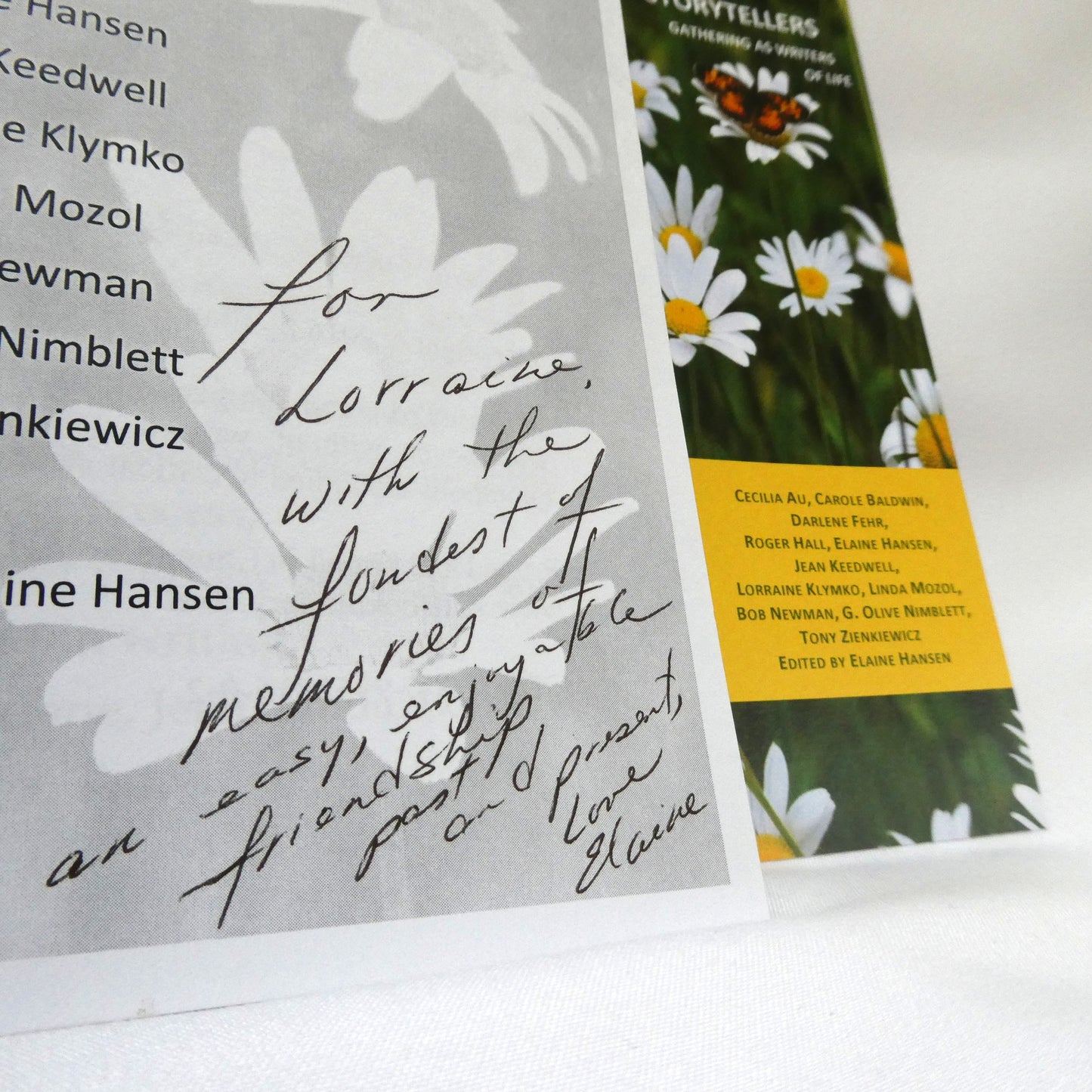 STORYTELLERS, GATHERING AS WRITERS OF LIFE, Edited by Elaine Hansen (1st Ed. SIGNED)