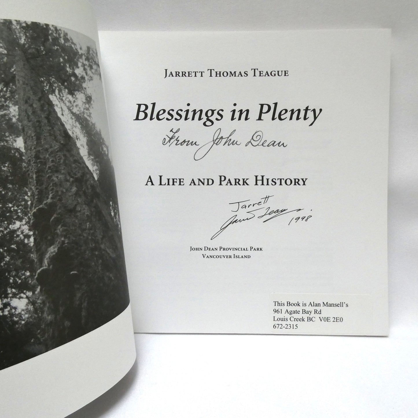 BLESSINGS IN PLENTY FROM JOHN DEAN, A Life and Park History by Jarrett Thomas Teague (1st Ed. SIGNED)