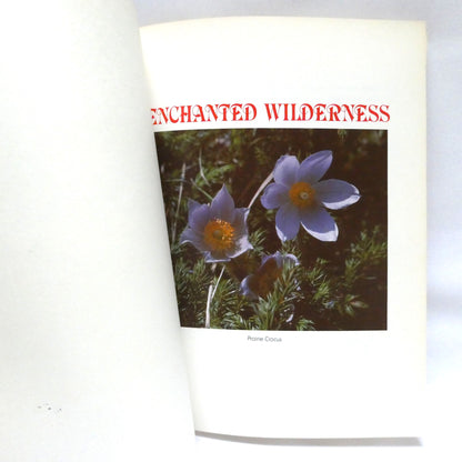 ENCHANTED WILDERNESS, Canada's Western Wonderlands, by George Brybycin (1st Ed. SIGNED)