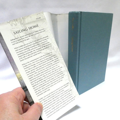 SAILING HOME, A Journey Through Time, Place and Memory, by Gary Geddes (1st Ed. SIGNED)
