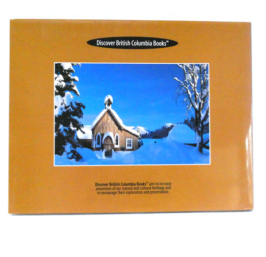 BARKERVILLE, British Columbia's Heritage of Gold, by Chris Harris (1st Ed. SIGNED)