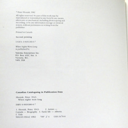 WHEN NIGHTS WERE LONG, Paintings and Text by Peter Shostak (1st Ed. SIGNED)