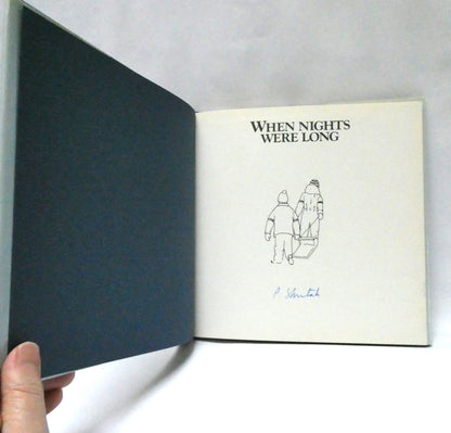 WHEN NIGHTS WERE LONG, Paintings and Text by Peter Shostak (1st Ed. SIGNED)