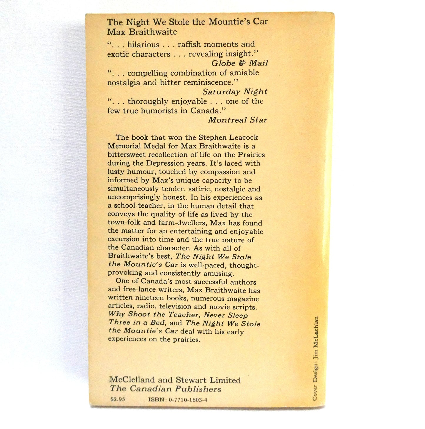 THE NIGHT WE STOLE THE MOUNTIE'S CAR, A Funny Story by Max Braithwaite (2000 1st Ed.)
