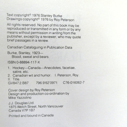 BLOOD, SWEAT & BEARS, Political Hockey Humour by Stanley Burke and Roy Peterson (1976 1st Ed.)