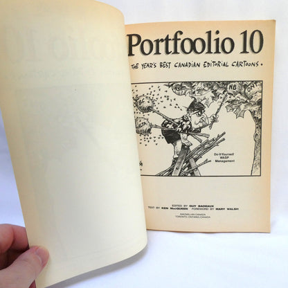 PORTFOOLIO 10, The Year's Best Canadian Editorial Cartoons, Text by Ken MacQueen, Edited by Guy Badeaux  (1994 1st Ed.)