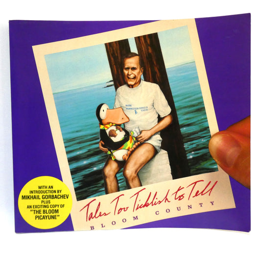 BLOOM COUNTY, TALES TOO TICKLISH TO TELL, by Berke Breathed and The Washington Post (1988 1st Ed.)