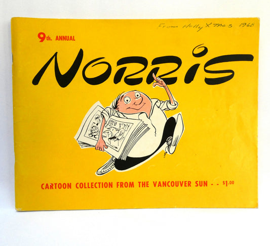 NORRIS, 9th Annual Collection of 101 Cartoons from The Vancouver Sun (1960 1st Ed.)