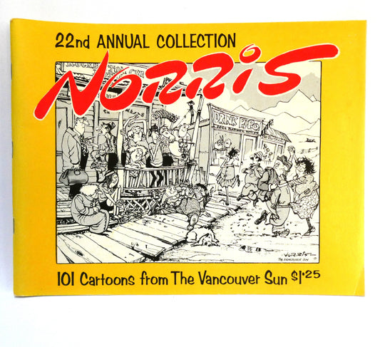 NORRIS, 22th Annual Collection of 101 Cartoons from The Vancouver Sun (1973 1st Ed.)