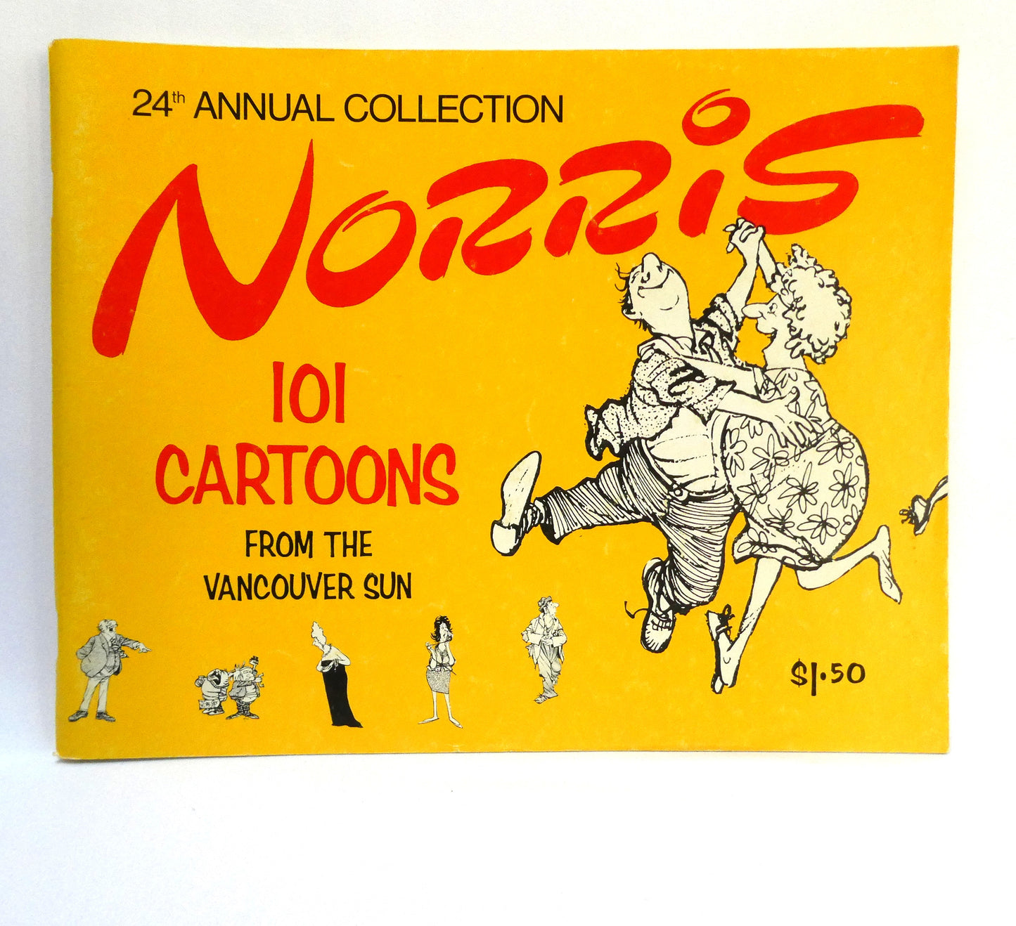 NORRIS, 24th Annual Collection of 101 Cartoons from The Vancouver Sun (1975 1st Ed.)