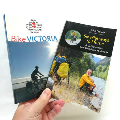 JOHN CROUCH, Two-Book Special Package Includes Bike Victoria, and Six Highways to Home