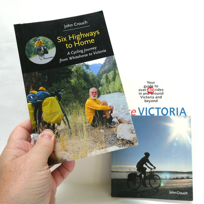 JOHN CROUCH, Two-Book Special Package Includes Bike Victoria, and Six Highways to Home