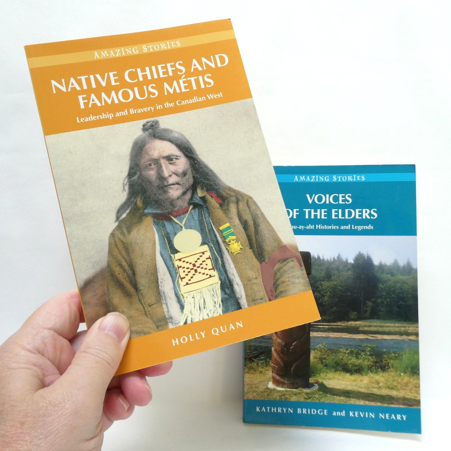 AMAZING STORIES, Two-Book Special Package Includes Native Chiefs And Famous Métis, and Voices of The Elders