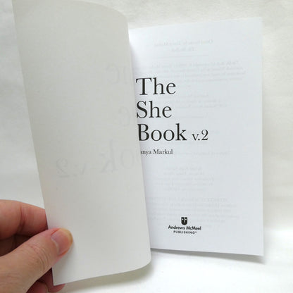 THE SHE BOOK, and THE SHE BOOK VOLUME 2, Two-Book Special Package by Tanya Markul
