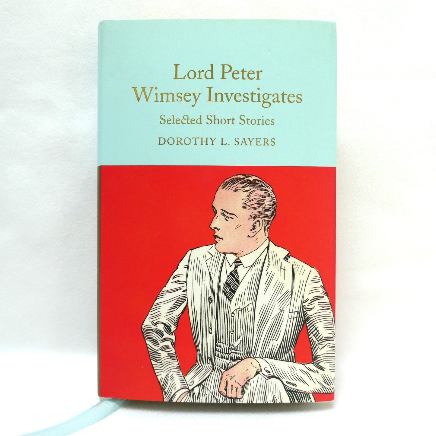 LORD PETER WIMSEY INVESTIGATES, Selected Short Stories by Dorothy L. Sayers, 2018