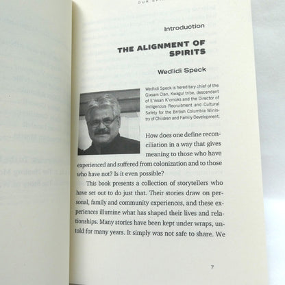 OUR SPIRITS ALIGNED, Aboriginal Voices of Healing and Reconciliation, Compiled by JoAnn Restoule (2018 1st Ed.)