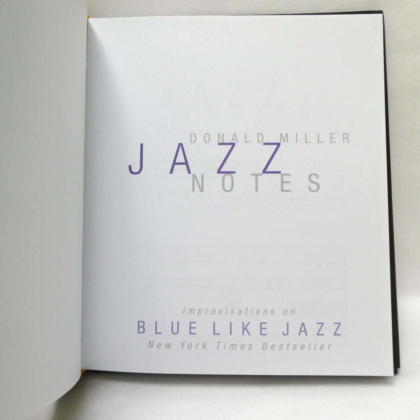 JAZZ NOTES, Non Religious Thoughts on Christian Spirituality by Donald Miller, with Bonus CD!