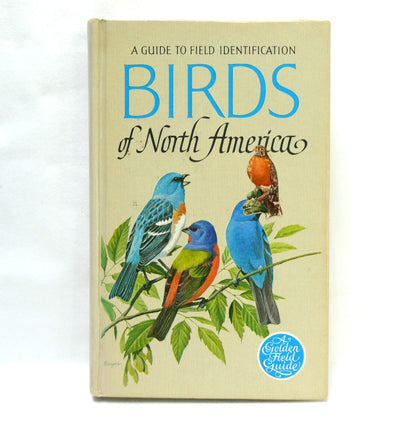 BIRDS OF NORTH AMERICA, A Vintage Golden Guide to Bird Field Identification (1966 1st Ed.)