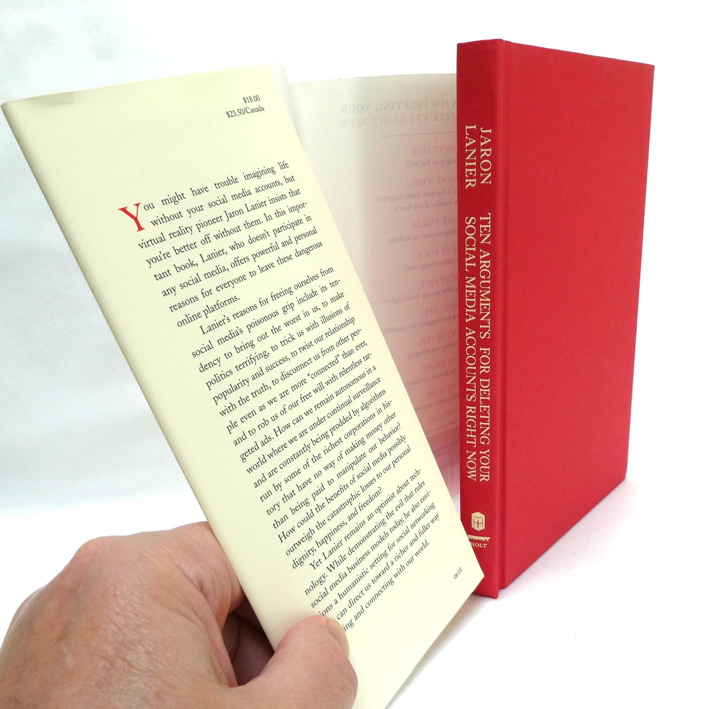 TEN ARGUMENTS FOR DELETING YOUR SOCIAL MEDIA ACCOUNTS RIGHT NOW! By Jaron Lanier (2018 1st Ed.)