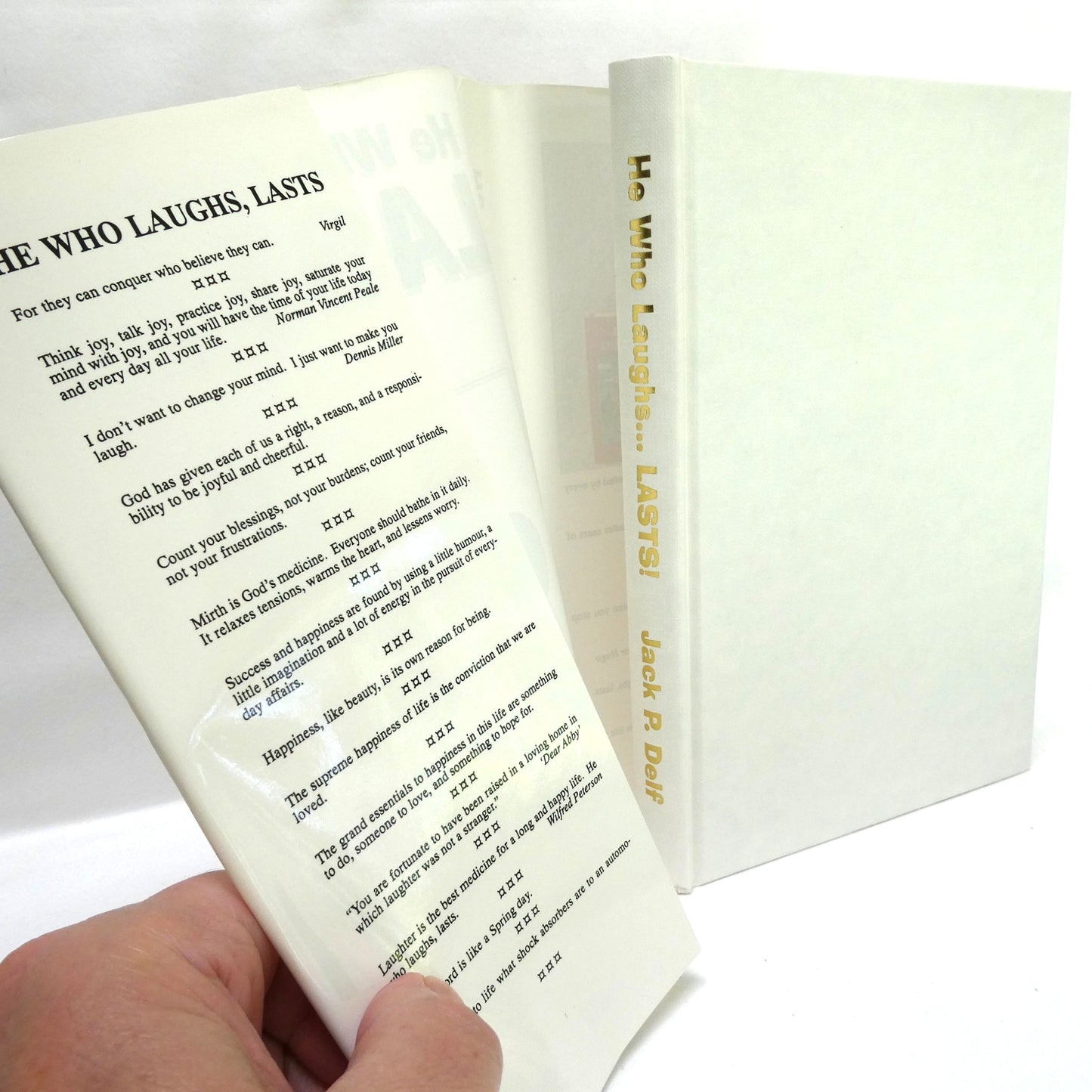 HE WHO LAUGHS…LASTS! Humour by Jack P. Delf (1999 1st Ed.)