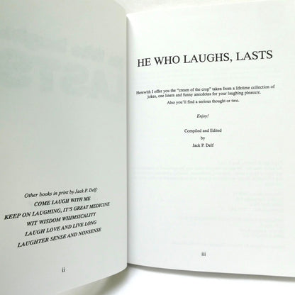 HE WHO LAUGHS…LASTS! Humour by Jack P. Delf (1999 1st Ed.)