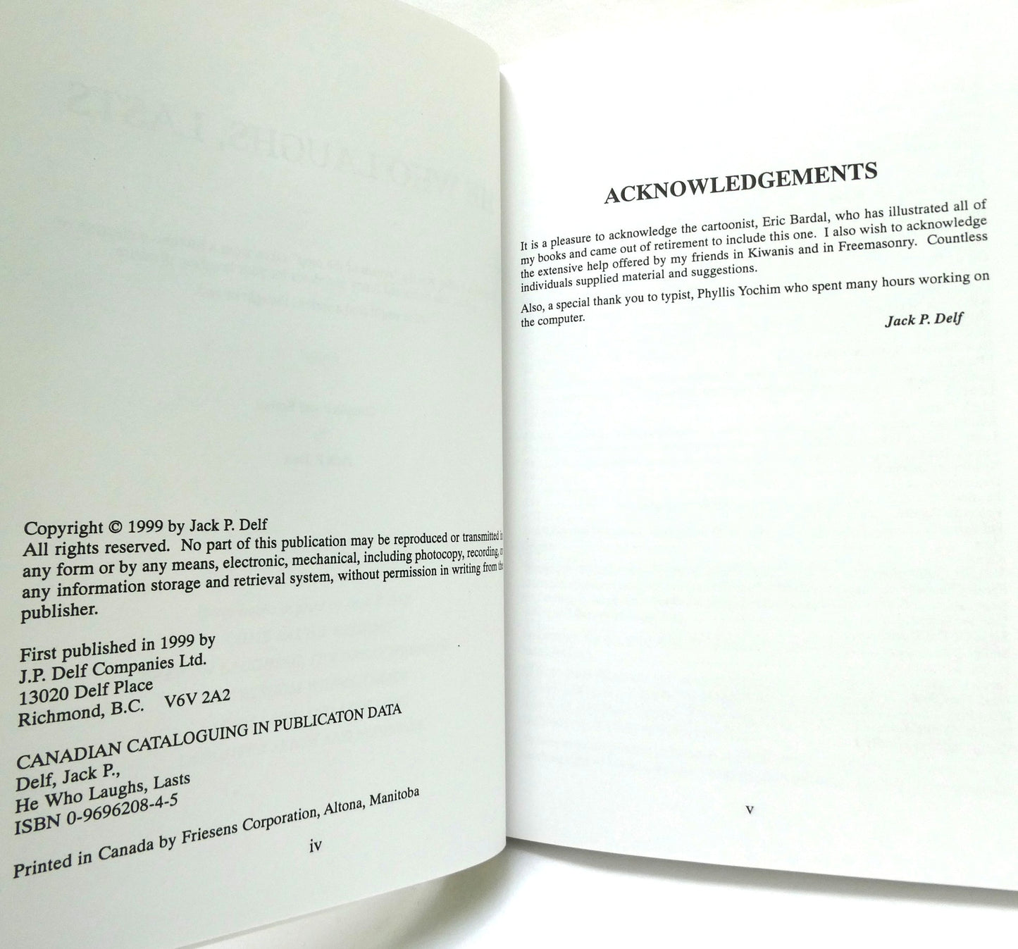 HE WHO LAUGHS…LASTS! Humour by Jack P. Delf (1999 1st Ed.)