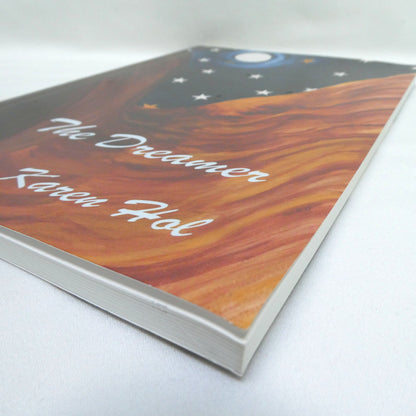 THE DREAMER, Poetry by Karen Hol (1st Ed. SIGNED)