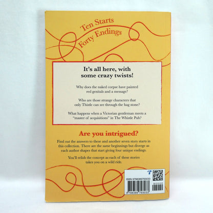 CRAZY TWISTS BOOK ONE: 10 Same Story Starts with 40 Different Tale Endings, by A.J. Terlesky, Heather Deane-Clark, Nina Goodman, Brenda Tee, Susan Ward (1st Ed. SIGNED)