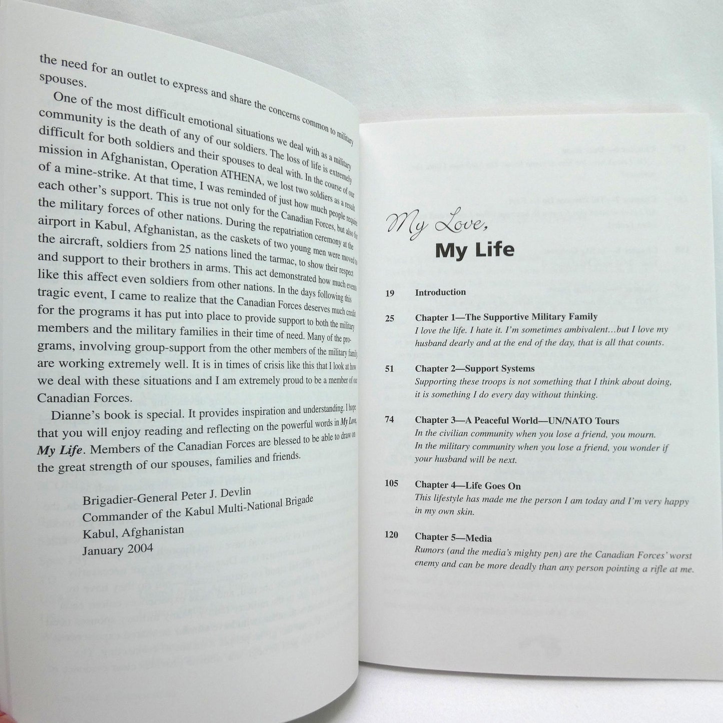 MY LOVE, MY LIFE, An Inside Look at the Lives of Those Who Love and Support Our Military Men and Women, by Dianne Collier (1st Ed. SIGNED)