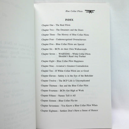 BLUE COLLAR PILOTS, A Humorous Tribute to the Real Pilots in Aviation, by Garth Wallace (1st Ed. SIGNED)