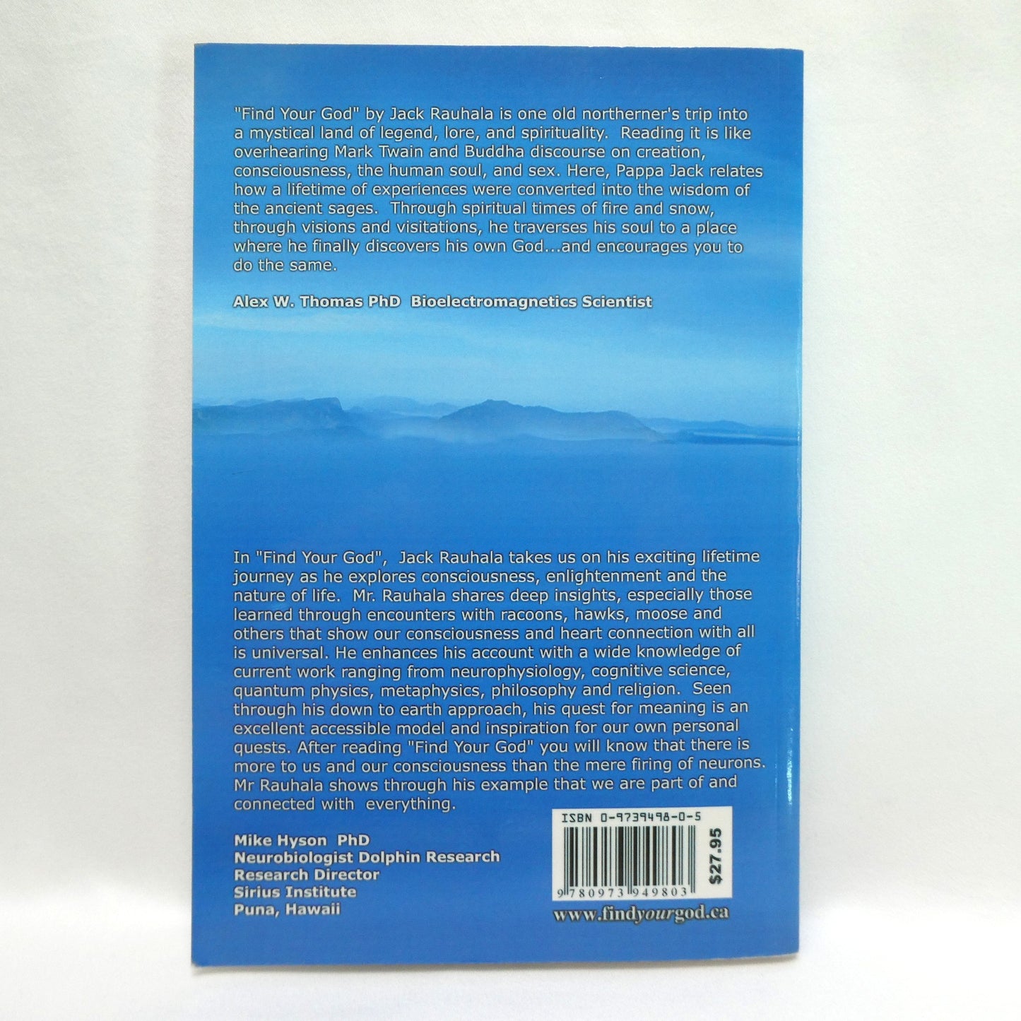 FIND YOUR GOD, A Pilgrim's Guide to the Cosmos, by Jack Rauhala (1st Ed. SIGNED)