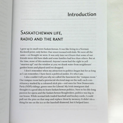 LEFT OUT, Saskatchewan's NDP and the Relentless Pursuit of Mediocrity, by John Gormley (1st Ed. SIGNED)