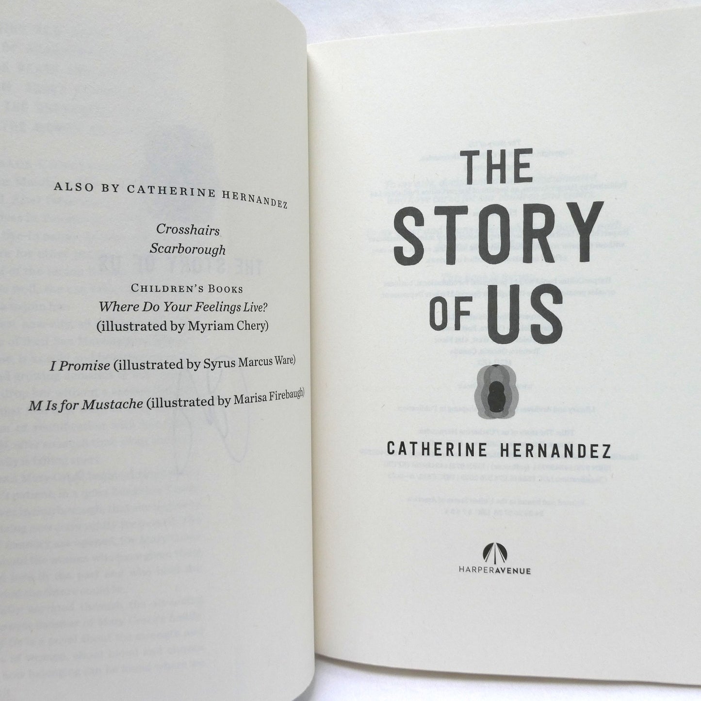 THE STORY OF US, A Novel by Catherine Hernandez (1st Ed. SIGNED)
