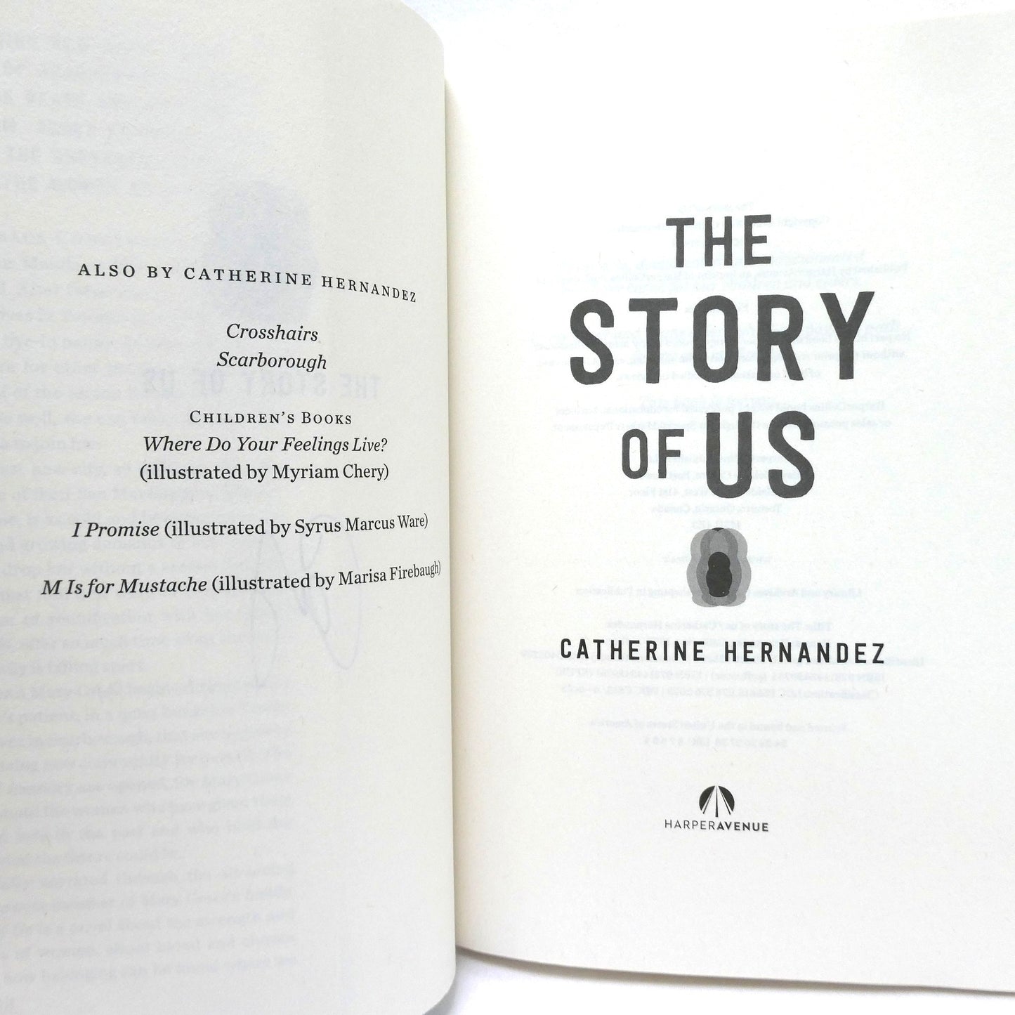THE STORY OF US, A Novel by Catherine Hernandez (1st Ed. SIGNED)