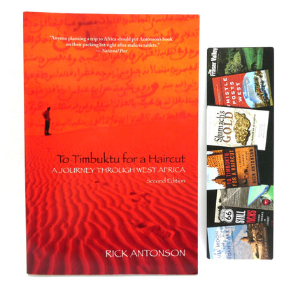 TO TIMBUKTU FOR A HAIRCUT, A Journey Through West Africa, by Rick Antonson (1st Ed. SIGNED)
