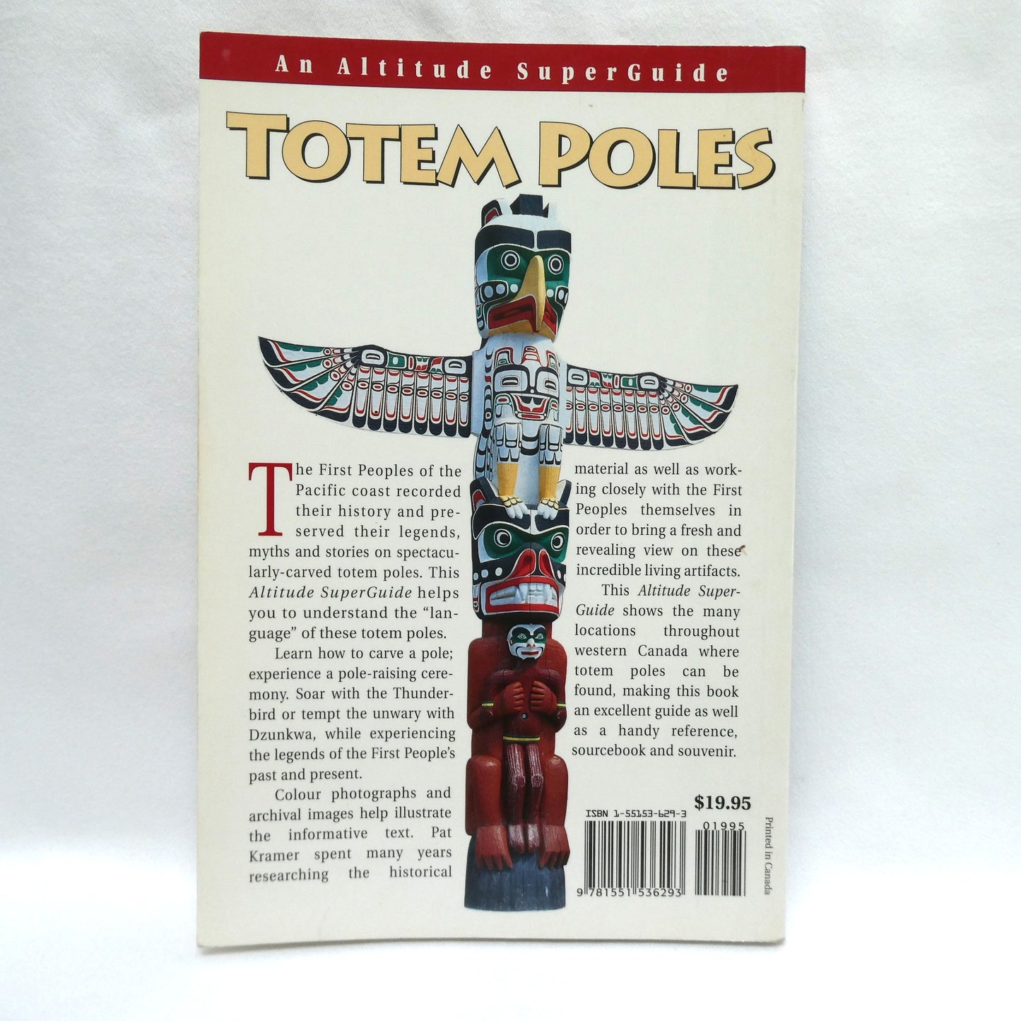 TOTEM POLES, An Altitude Superguide, by Pat Kramer (1st Ed. SIGNED)