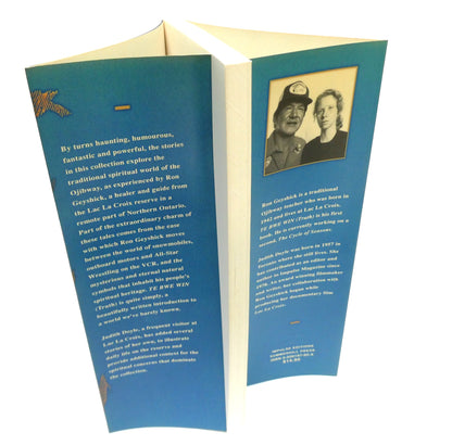 TE BWE WIN, TRUTH, Stories by an Ojibway Healer, by Ron Geyshick with Judith Doyle (1st Ed. SIGNED)